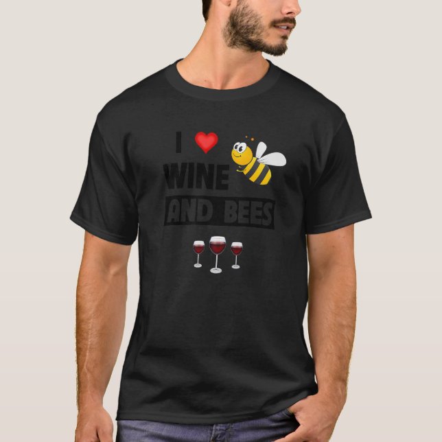 Camiseta Eu adoro vinho e Bebendo de abelha. (Frente)