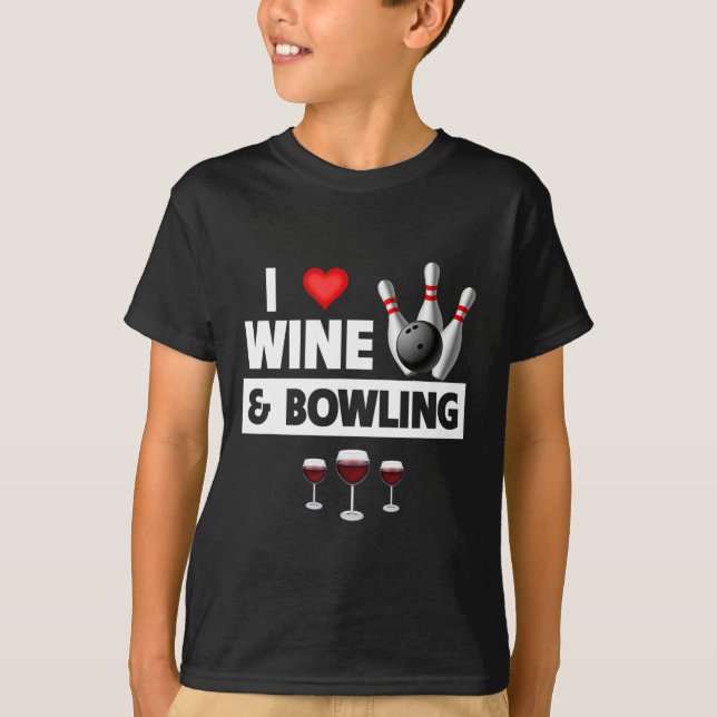 Camiseta Eu Adoro Vinho E Boliche Byll Pins Bowler Strike D (Frente)