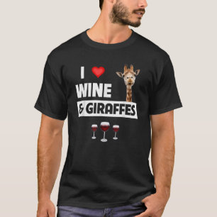 Camiseta Eu adoro vinho e girafas Bebendo vidro Safari Ani