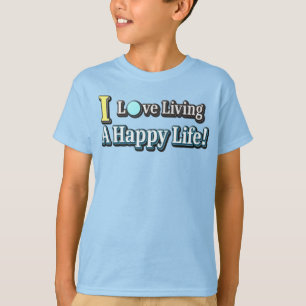 Camiseta "Eu Adoro Viver Uma Vida Feliz" Design. Comprar Ag