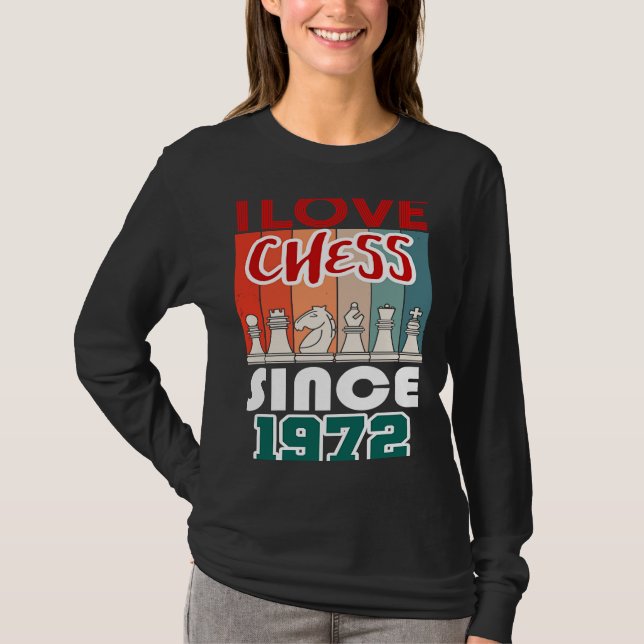 Camiseta Eu adoro xadrez desde 1972 (Frente)
