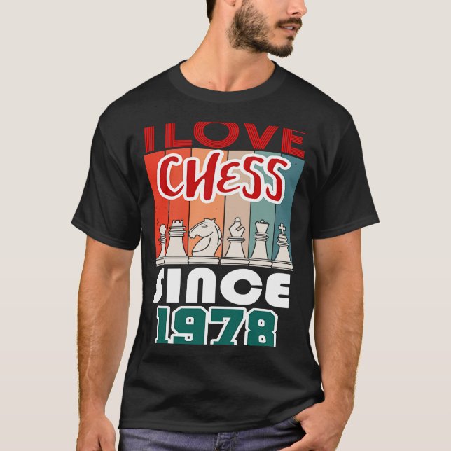 Camiseta Eu adoro xadrez desde 1978 (Frente)