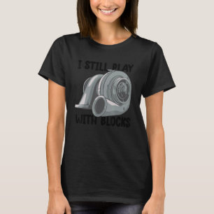 Camiseta eu ainda brinco com blocos Mecânico Motor Motor