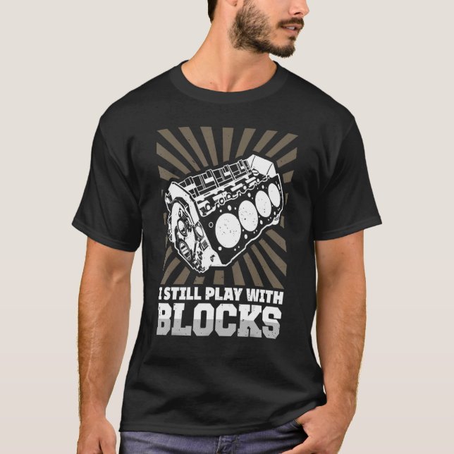 Camiseta Eu Ainda Brinco Com Blocos Mecânicos (Frente)