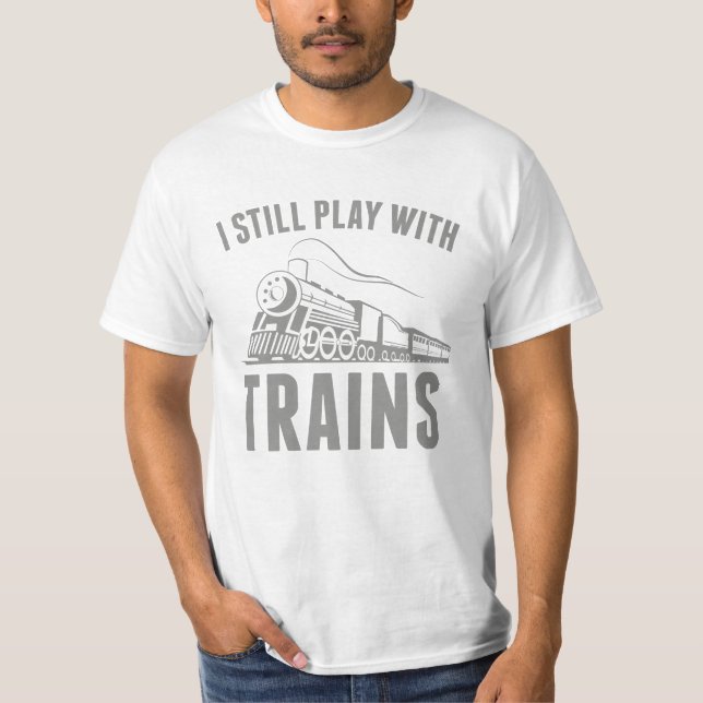 Camiseta Eu Ainda Brinco Com Comboios (Frente)