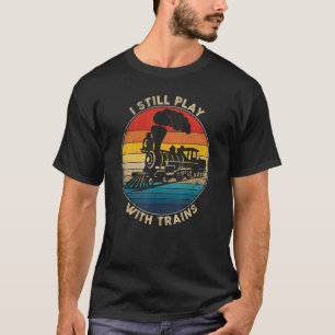 Camiseta Eu Ainda Brinco Com Comboios Comboio Retro Vintage