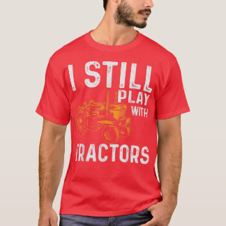 Camiseta Eu ainda brinco com Trators Farmer s for Men Engra