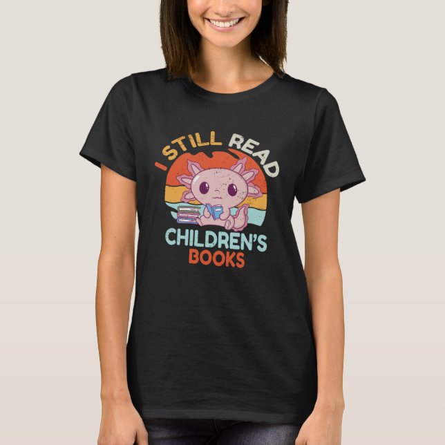 Camiseta Eu ainda leio livros infantis infantis infantis Pr (Frente)
