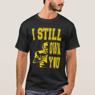 Camiseta Eu Ainda Lhe Sou O Excelente De Futebol Americano