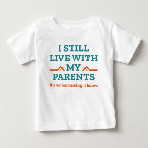 Camiseta Eu Ainda Moro Com Meus Pais