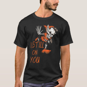 Camiseta Eu ainda tenho seus adeptos de futebol americano E