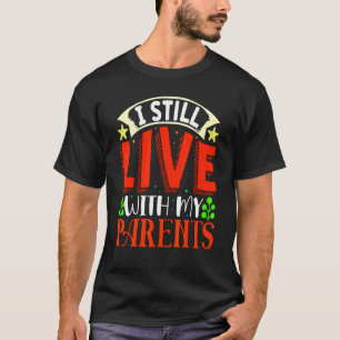 Camiseta Eu Ainda Vivo Com Meus Pais Crianças Irônicas