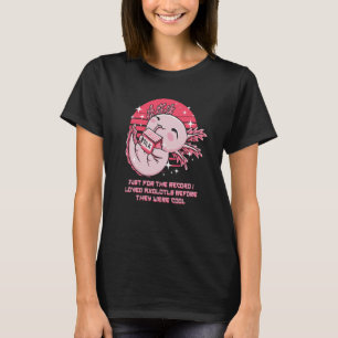 Camiseta Eu Amava Axolotl Antes De Serem Legal Salamander H