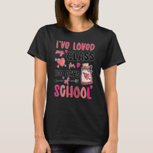 Camiseta Eu amei Minha Turma Por 100 Dias De Escola 100º d