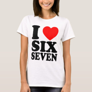 Camiseta Eu Amo 67 Meme Divertido Eu Adoro Seis Sete