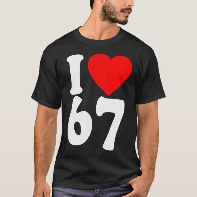 Camiseta Eu Amo 67 Meme Seis Sete Casais Correspondentes Va (Frente)