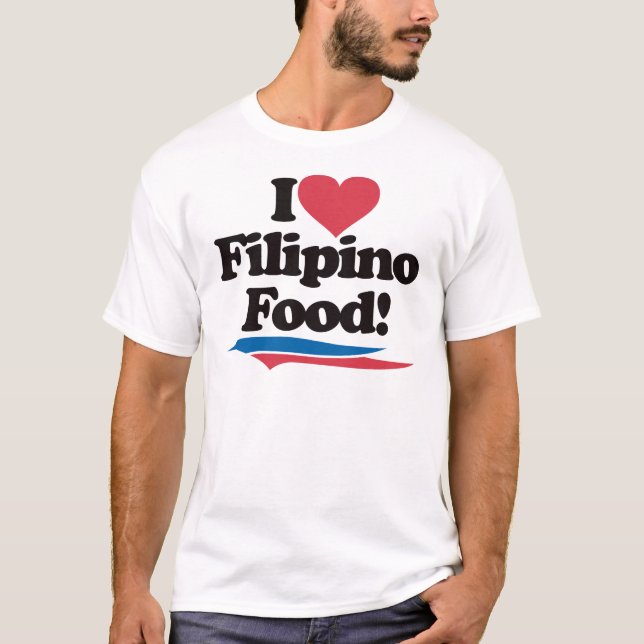Camiseta Eu amo a comida filipina (Frente)