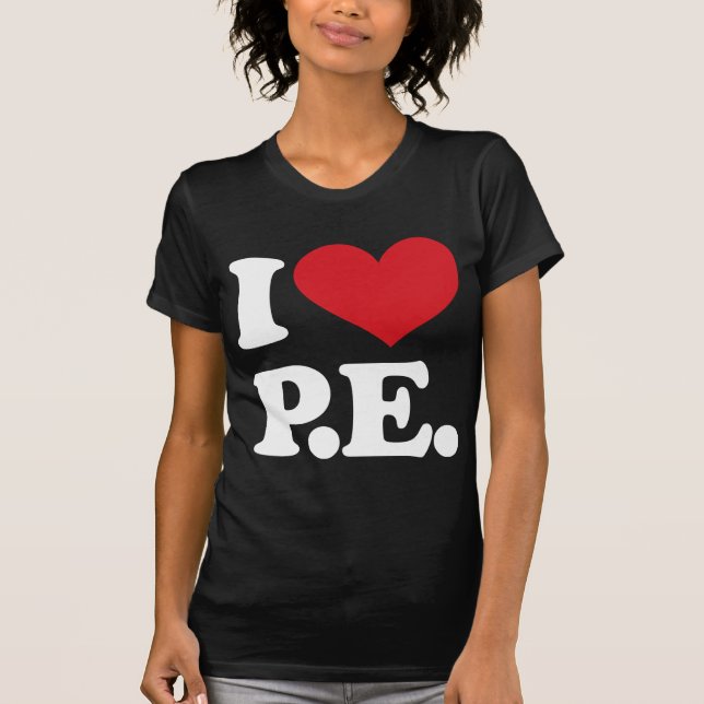 Camiseta Eu amo a educação física! (Frente)