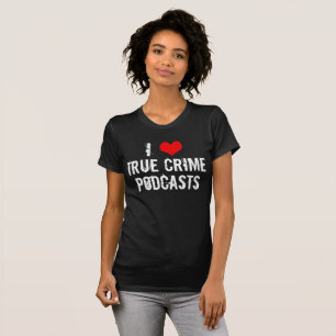 Camiseta Eu Amo A História Do Assassino Em Série Do Crime