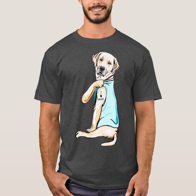 Camiseta Eu Amo A Mãe Engraçado Labrador Tatuado (Frente)