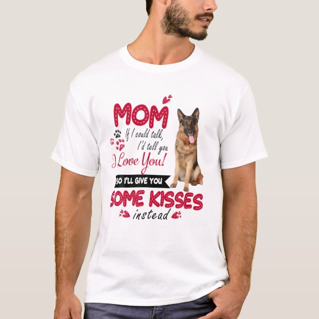 Camiseta Eu Amo A Mãe German shepherd Cachorro Mamãe Paula  (Frente)