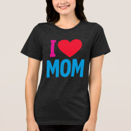 CAMISETA EU AMO A MÃE TSHIRT