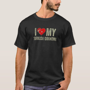 Camiseta Eu Amo A Minha Avó Turca A Família De Bandeiras Da