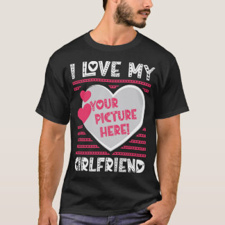 Camiseta Eu Amo A Minha Namorada Personalizar A Sua Imagem
