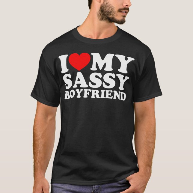 Camiseta Eu Amo A Minha Namorado Sassy Bf (Frente)