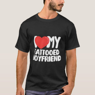 Camiseta Eu Amo A Minha Namorado Tatuagem