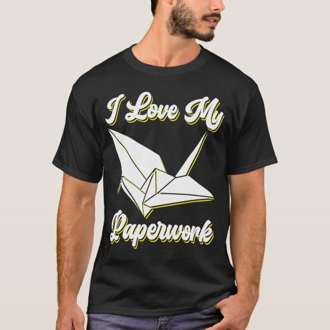 Camiseta Eu Amo A Minha Paperwork Origami (Frente)