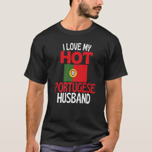 Camiseta Eu Amo A Minha Quente Relação Com Portugal Marido