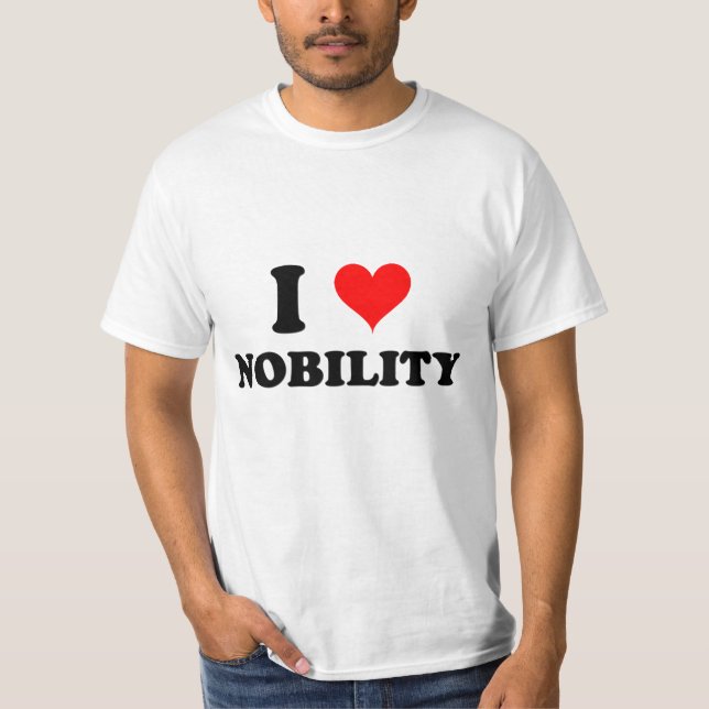 Camiseta Eu amo a nobreza (Frente)