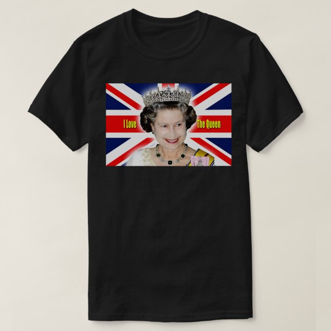 Camiseta Eu Amo A Rainha - HM Rainha Elizabeth II Professio (Frente do Design)