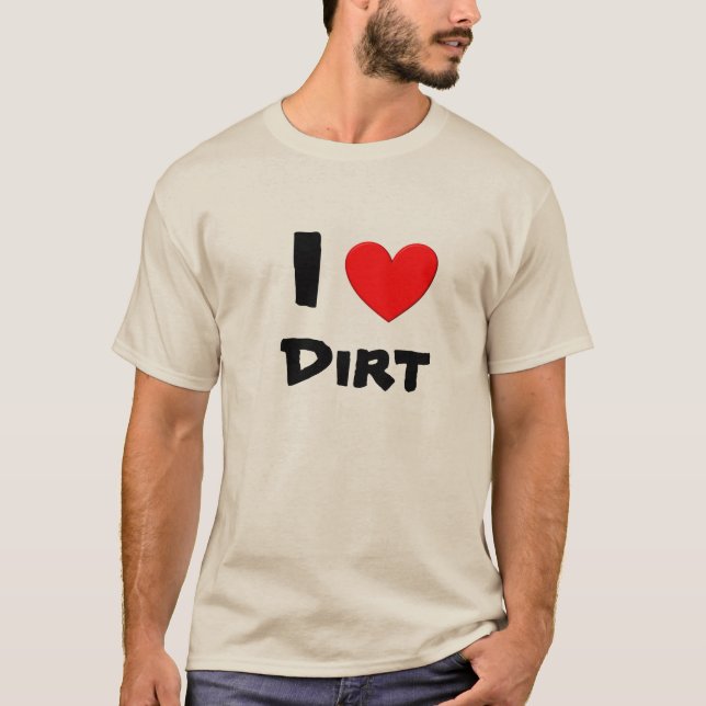 Camiseta Eu amo a sujeira (Frente)