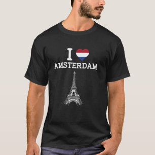 Camiseta Eu Amo a Torre Eiffel de Amsterdã Piada Engraçada 