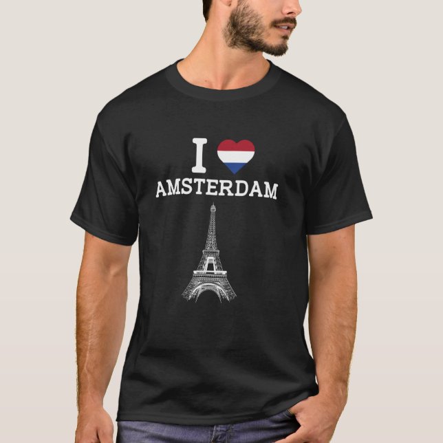 Camiseta Eu Amo a Torre Eiffel de Amsterdã Piada Engraçada  (Frente)
