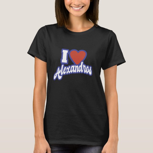 Camiseta Eu Amo Alexandros (Frente)
