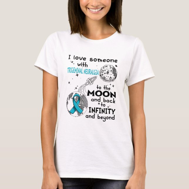 Camiseta Eu amo alguém com a consciência da Neuralgia da Tr (Frente)