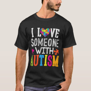 Camiseta Eu Amo Alguém Com Autismo Autismo