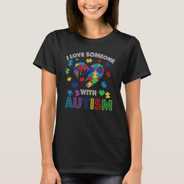 Camiseta Eu Amo Alguém Com Consciência Autismo (Frente)