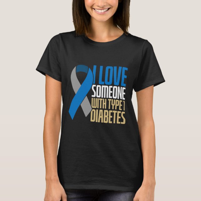 Camiseta Eu Amo Alguém Com Diabetes Tipo 1 (Frente)