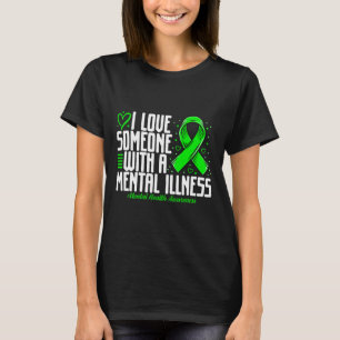 Camiseta Eu Amo Alguém Com Doença Mental Saúde Mental