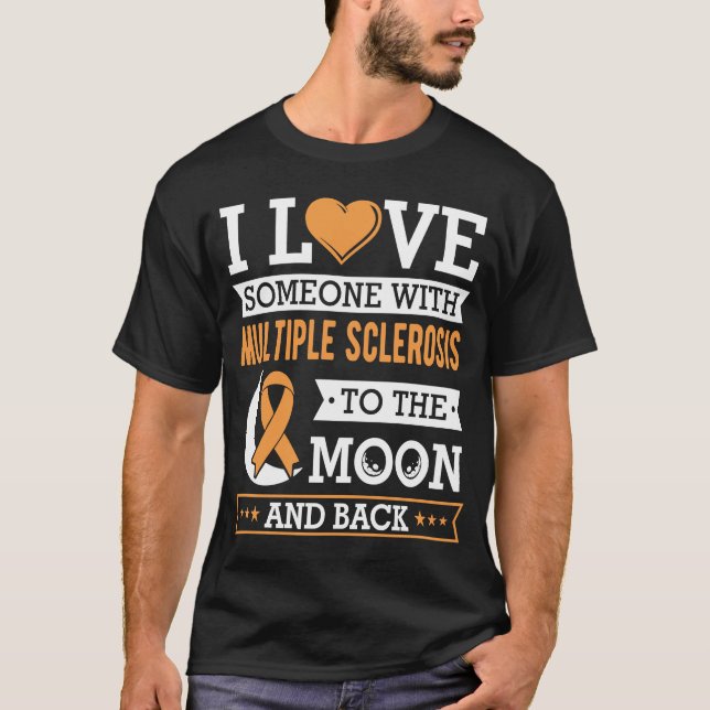 Camiseta Eu amo alguém com esclerose múltipla (Frente)