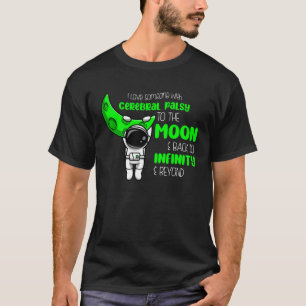 Camiseta Eu Amo Alguém Com Paralisia Cerebral Até a Lua