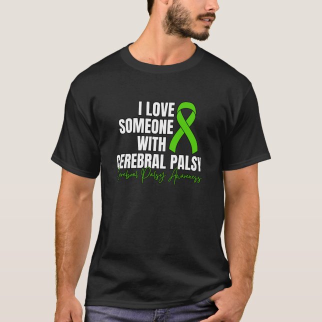 Camiseta Eu Amo Alguém Com Paralisia Cerebral, Consciência  (Frente)