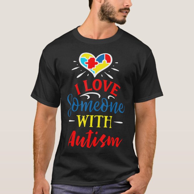 Camiseta Eu Amo Alguém Com Suporte Autista (Frente)