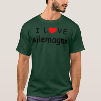 Camiseta Eu amo Allemagne agora 1
