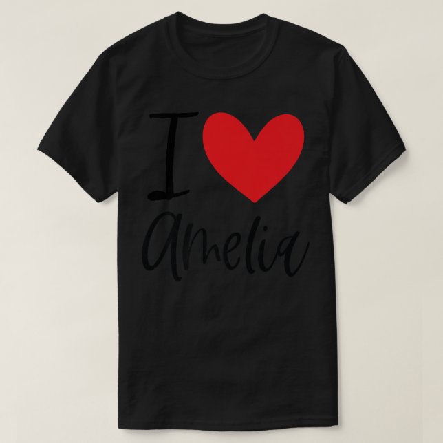 Camiseta Eu Amo Amelia Name Personalizar Menina Mulher BFF  (Frente do Design)