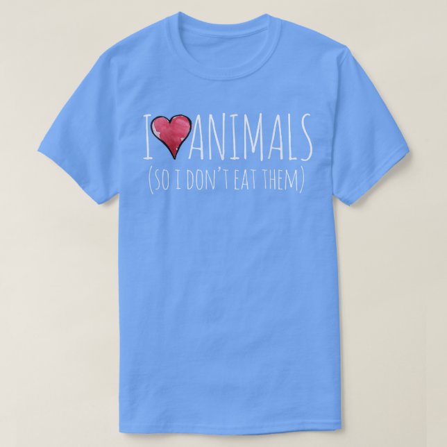 Camiseta Eu amo animais, então eu não os como vegan  (Frente do Design)